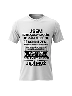 Pánské bavlněné tričko s potiskem - JSEM ROZMAZLENÝ MANŽEL - bílé Pánské bavlněné tričko s potiskem - JSEM ROZMAZLENÝ MANŽEL - bílé