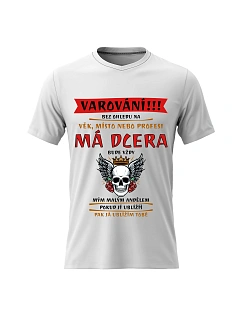 Pánské bavlněné tričko s potiskem - MÁ DCERA BUDE VŽDY MÝM MALÝM ANDĚLEM - bílé