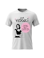 Dámské bavlněné tričko s potiskem - JSEM VEDOUCÍ - bílé Dámské bavlněné tričko s potiskem - JSEM VEDOUCÍ - bílé