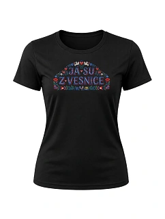 Dámské bavlněné tričko s potiskem - JÁ SU Z VESNICE - černé