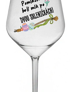 POMLÁZKA BOLÍ MÍŇ PO DVOU SKLENIČKÁCH! - čirá nerozbitná sklenice na víno 470 ml 